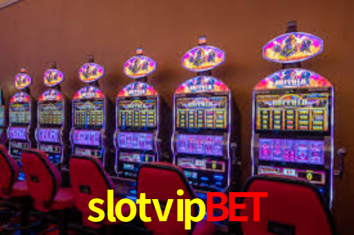 slotvipbet,slot vip bet